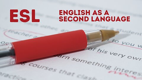 ESL (English Second Language)