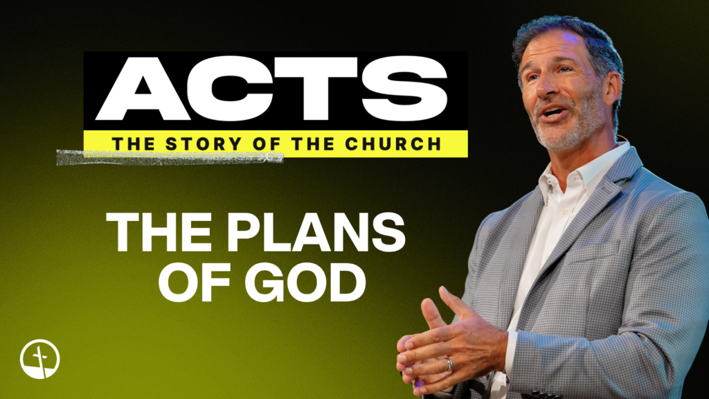 The Plans of God