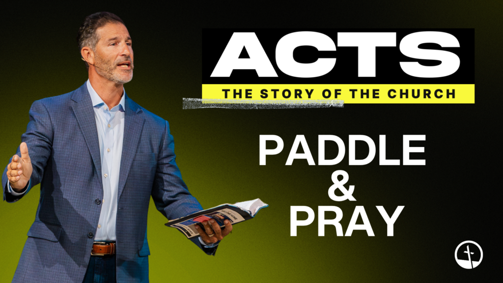 Paddle & Pray