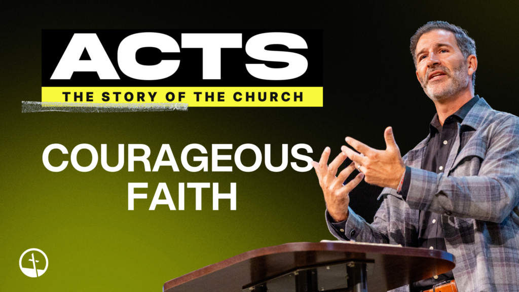 Courageous Faith